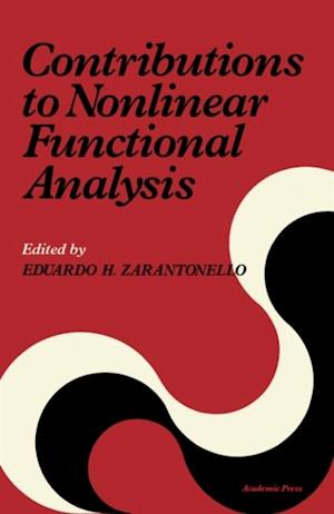 Contributions to Nonlinear Functional Analysis