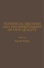 Statistical Methods and the Improvement of Data Quality