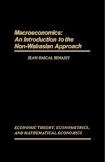 Macroeconomics: An Introduction to the Non-Walrasian Approach