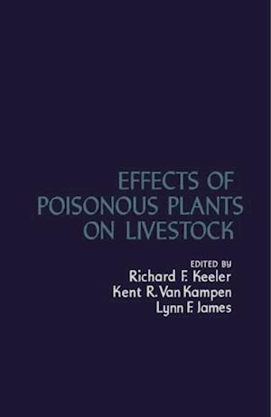 Effects of Poisonous Plants on Livestock