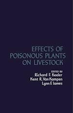 Effects of Poisonous Plants on Livestock