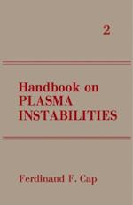 Handbook on Plasma Instabilities