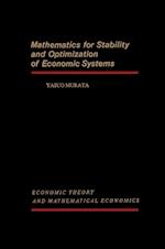 Mathematics for Stability and Optimization of Economic Systems