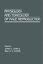 Physiology and Toxicology of Male Reproduction