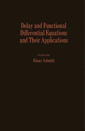 Delay and Functional Differential Equations and Their Applications