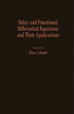 Delay and Functional Differential Equations and Their Applications