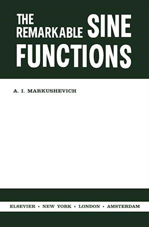 Remarkable Sine Functions