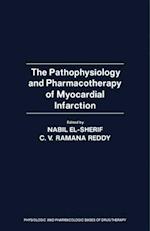 Pathophysiology and Pharmacotherapy of Myocardial Infarction