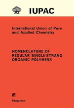 Nomenclature of Regular Single-Strand Organic Polymers