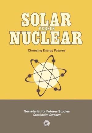 Solar Versus Nuclear