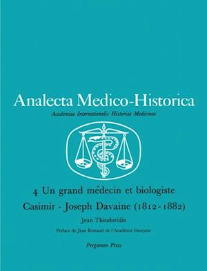 Un Grand Medecin et Biologiste Casimir-Joseph Davaine (1812-1882)