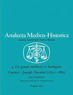 Un Grand Medecin et Biologiste Casimir-Joseph Davaine (1812-1882)