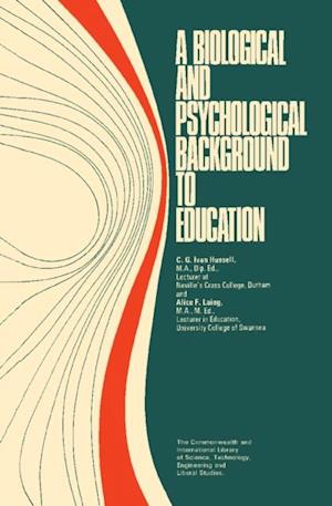 Biological and Psychological Background to Education