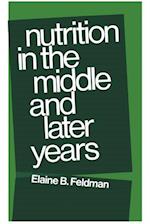 Nutrition in the Middle and Later Years