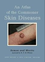 Atlas of the Commoner Skin Diseases