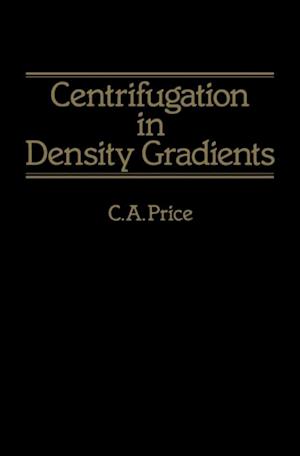 Centrifugation in Density Gradients