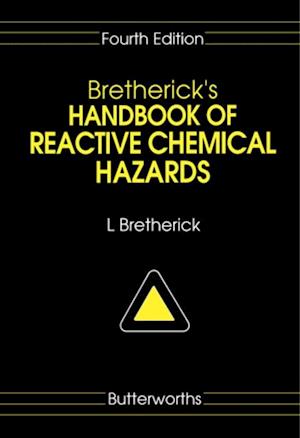 Bretherick's Handbook of Reactive Chemical Hazards