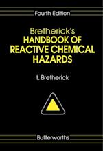 Bretherick's Handbook of Reactive Chemical Hazards