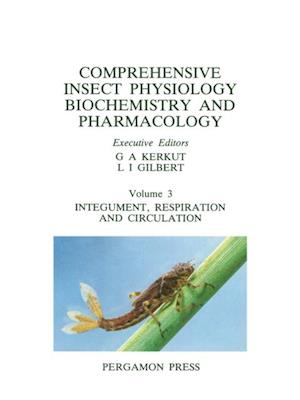 Comprehensive Insect Physiology, Volume 3