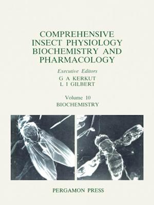 Comprehensive Insect Physiology, Volume 10