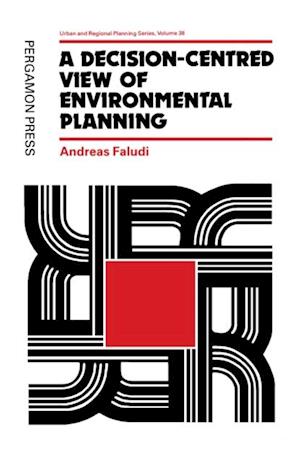 Decision-centred View of Environmental Planning