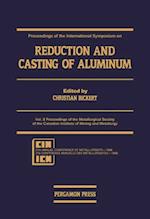 Proceedings of the International Symposium on Reduction and Casting of Aluminum