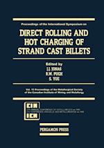 Direct Rolling and Hot Charging of Strand Cast Billets