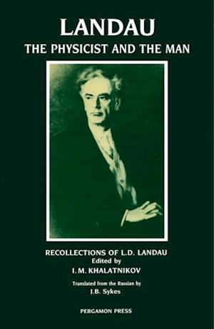 Landau: The Physicist & the Man