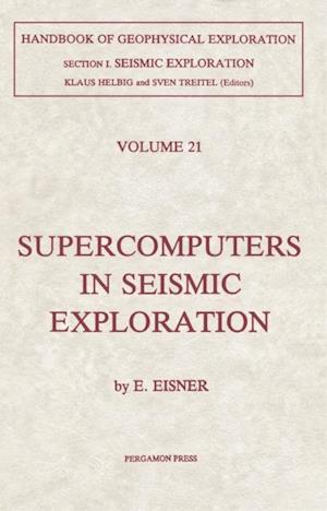 Supercomputers in Seismic Exploration