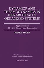 Dynamics and Thermodynamics in Hierarchically Organized Systems