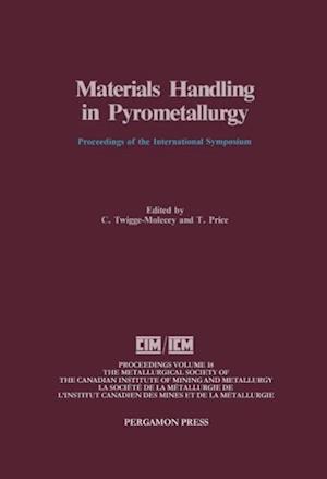 Materials Handling in Pyrometallurgy