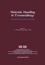 Materials Handling in Pyrometallurgy