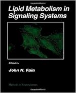 Lipid Metabolism in Signaling Systems