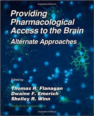 Providing Pharmacological Access to the Brain