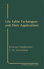 Life Table Techniques and Their Applications