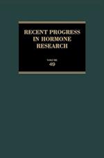 Recent Progress in Hormone Research - Volume 49