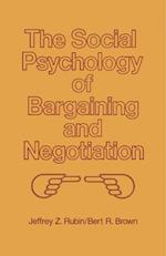 Social Psychology of Bargaining and Negotiation