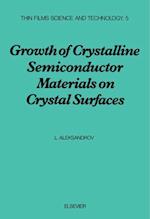 Growth of Crystalline Semiconductor Materials on Crystal Surfaces