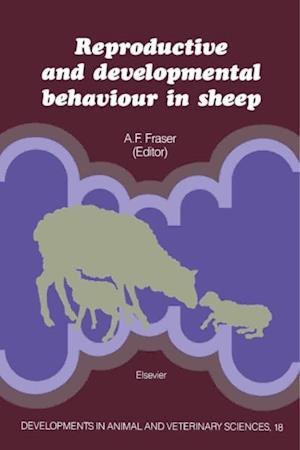 Reproductive and Developmental Behaviour in Sheep