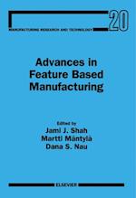 Advances in Feature Based Manufacturing