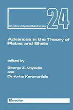 Advances in the Theory of Plates and Shells
