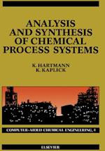 Analysis and Synthesis of Chemical Process Systems
