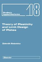 Theory of Plasticity and Limit Design of Plates
