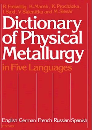 Dictionary of Physical Metallurgy