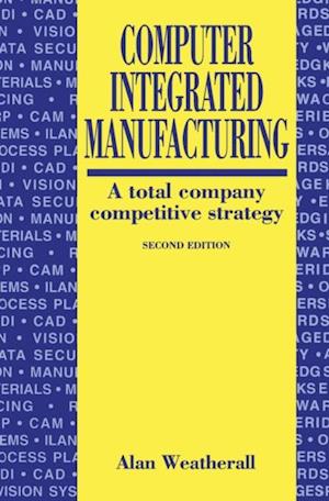 Computer Integrated Manufacturing