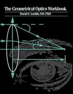 Geometrical Optics Workbook