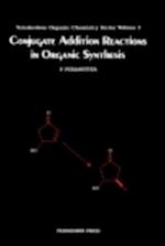 Conjugate Addition Reactions in Organic Synthesis