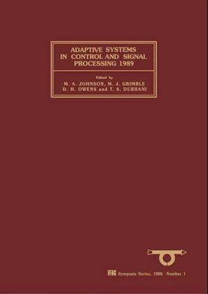 Adaptive Systems in Control and Signal Processing 1989