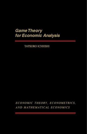 Game Theory for Economic Analysis