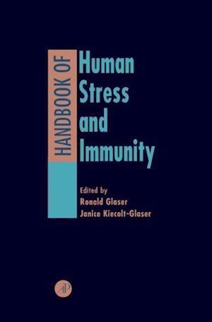 Handbook of Human Stress and Immunity